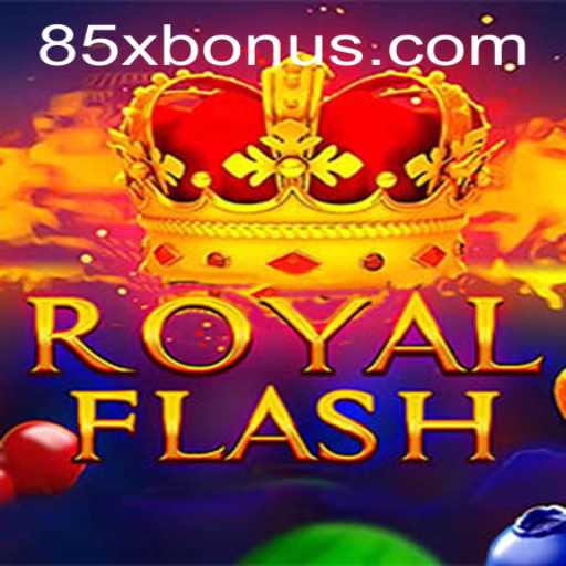Exploring the Exciting World of RoyalFlash: Mastering the 85x Challenge